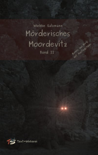 Titel des Krimis 'Mörderisches  Moordevitz, Band II'